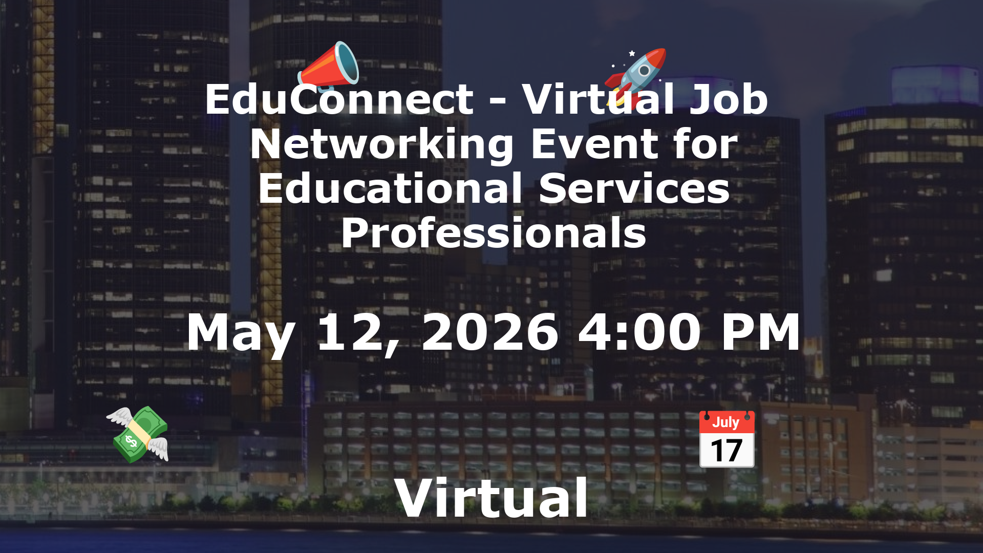 EduConnect - Virtual Job  Networking Event for Educational Services Professionals event image